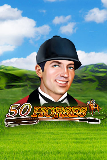 50 Horses играть бесплатно без регистрации | Вулкан Миллион 