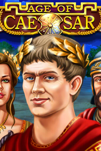 Age of Caesar играть бесплатно без регистрации | Вулкан Миллион 