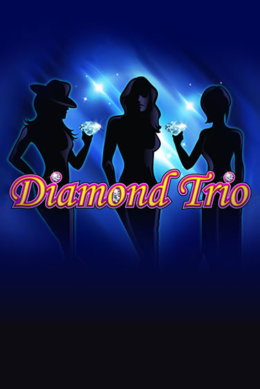 Diamond Trio играть бесплатно без регистрации | Вулкан Миллион 