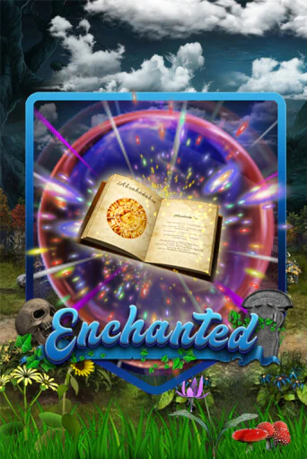 Enchanted играть бесплатно без регистрации | Вулкан Миллион 