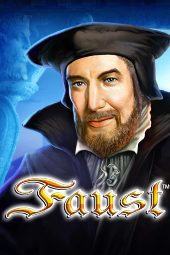 Faust играть бесплатно без регистрации | Вулкан Миллион 