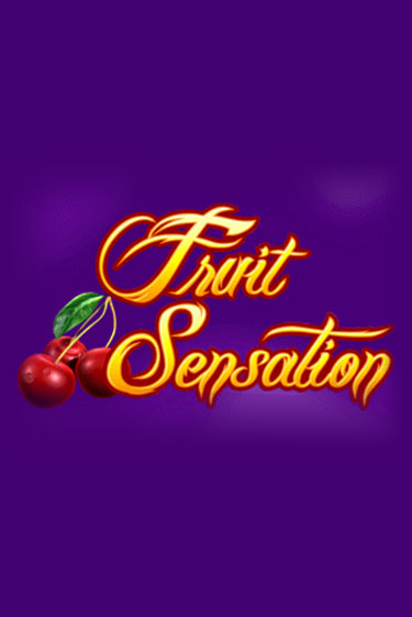 Fruit Sensation играть бесплатно без регистрации | Вулкан Миллион 