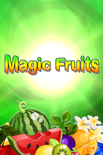 Magic Fruits играть бесплатно без регистрации | Вулкан Миллион 
