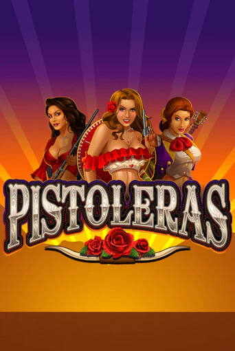 Pistoleras играть бесплатно без регистрации | Вулкан Миллион 