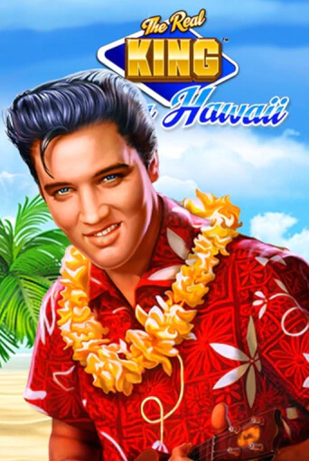 The Real King Aloha Hawaii играть бесплатно без регистрации | Вулкан Миллион 