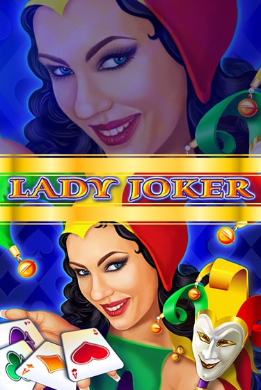 Lady Joker играть бесплатно без регистрации | Вулкан Миллион 