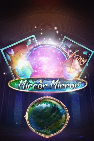 Fairytale Legends: Mirror Mirror играть бесплатно без регистрации | Вулкан Миллион 