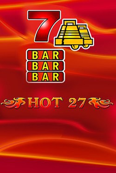 Hot 27 играть бесплатно без регистрации | Вулкан Миллион 