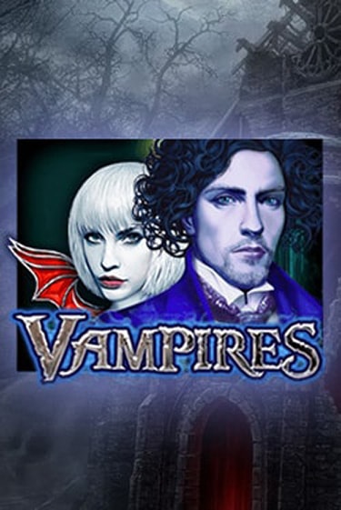Vampires играть бесплатно без регистрации | Вулкан Миллион 